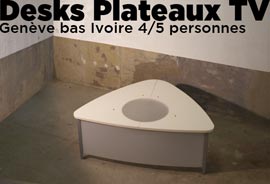 desks plateaux TV